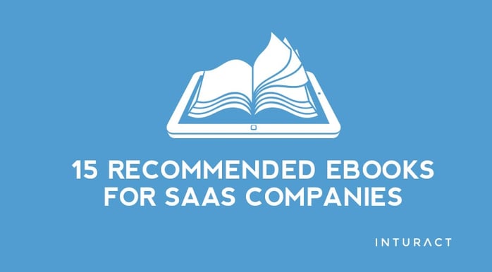 15 Recommended eBooks For SaaS Companies 15 Recommended eBooks For SaaS Companies
