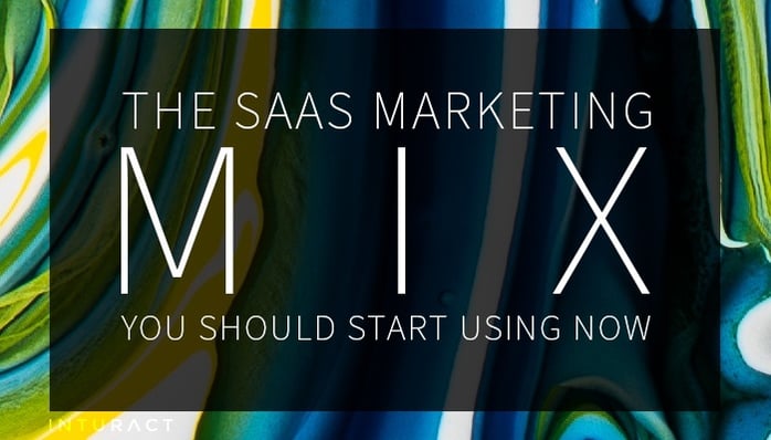 The-SaaS-Marketing-Mix-You-Should-Start-Using-Now.jpg The-SaaS-Marketing-Mix-You-Should-Start-Using-Now.jpg